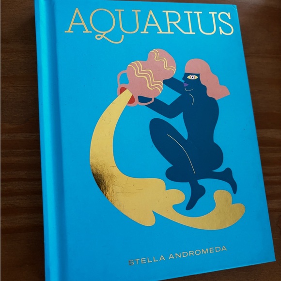 Anthropologie Other - Aquarius harness the power of the zodiac Book! ✨ $10 SALE ✨
